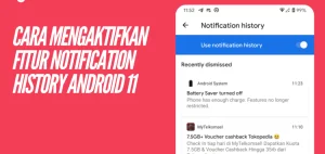 7 Cara Melihat Pesan WA Yang Sudah Dihapus Tanpa Aplikasi Mudah 5 Gunakan fitur Notification history