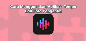 Cara Menggunakan Aplikasi Tempo Terbaru 2023 4 Cara Menggunakan Aplikasi Tempo Terbaru