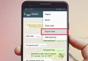 Cara Melihat Pesan WA Yang di Hapus Tanpa Aplikasi dengan Mudah dan Simpel 2 Melihat Pesan Terhapus lewat Fitur Ekspor Chat
