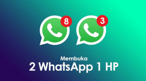 Cara Membuat 2 Akun WA Tanpa Aplikasi