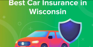 Wisconsin Car Insurance Quotes