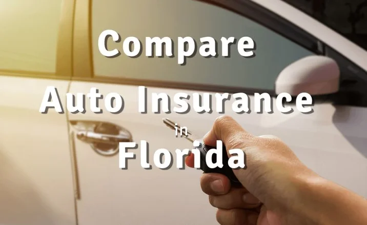 Comparing Car Insurance Rates in Florida Comparing Car Insurance Rates in Florida