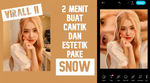 Aplikasi Edit Wajah Terbaik Viral 2023 4 Snow