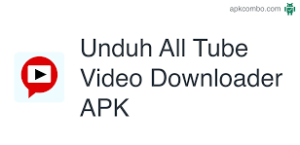 All Tube Video Downloader