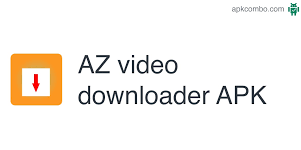 AZ Video Downloader