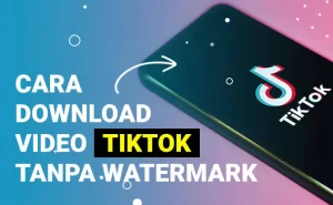 4 Cara Mudah Download Video Tiktok Tanpa Watermark Tanpa Aplikasi Terbaru 6 Cara Download Video Tiktok Tanpa Watermark