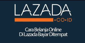 Download Aplikasi Lazada Bayar di Tempat dengan Fitur Lengkap 2 Link Download Aplikasi Lazada Bayar Ditempat