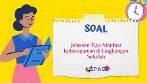 Jelaskan Tiga Manfaat Keberagaman di Lingkungan Sekolah 1 Tiga Manfaat Keberagaman di Lingkungan Sekolah.