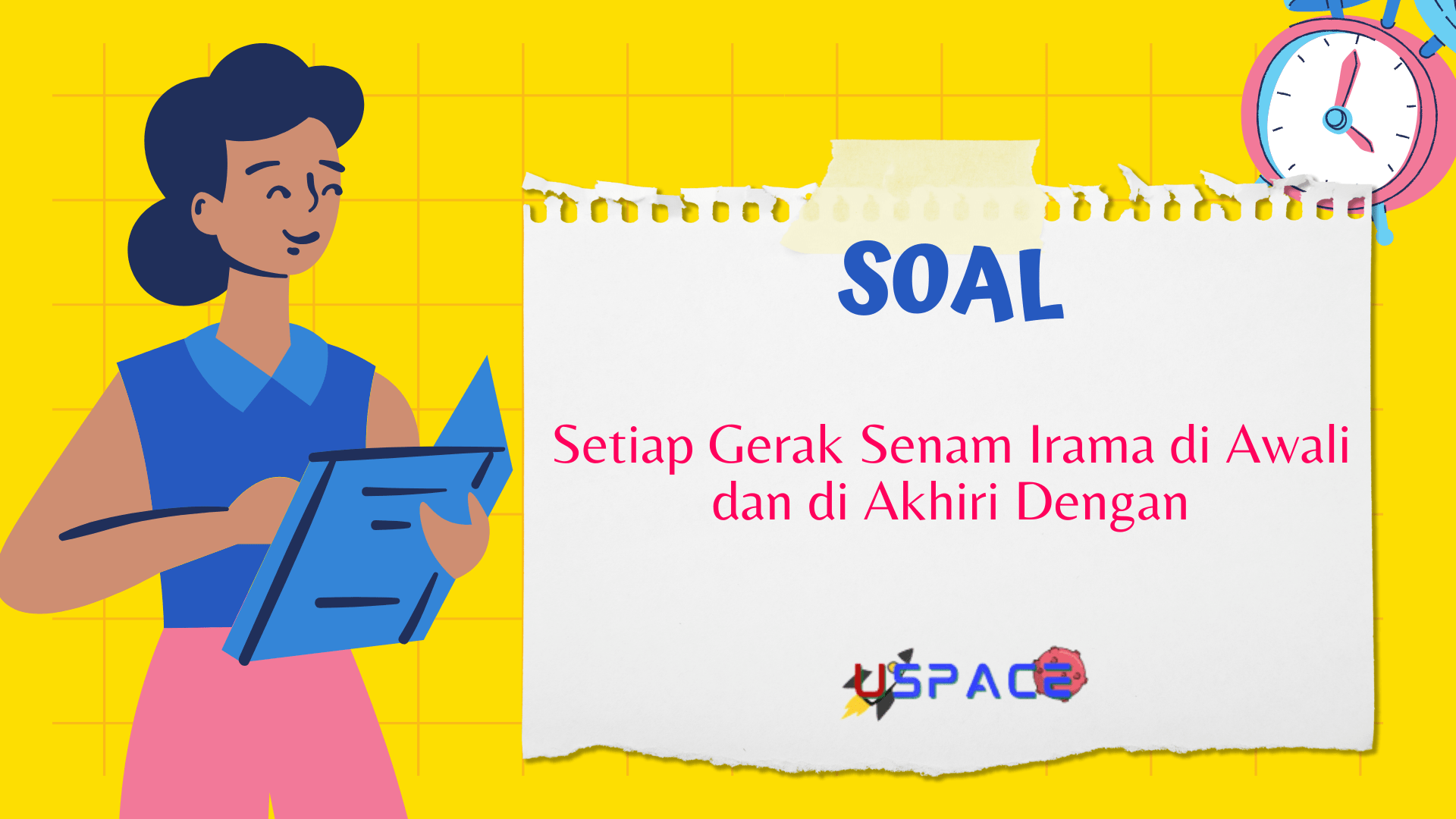 Setiap Gerak Senam Irama di Awali dan di Akhiri Dengan