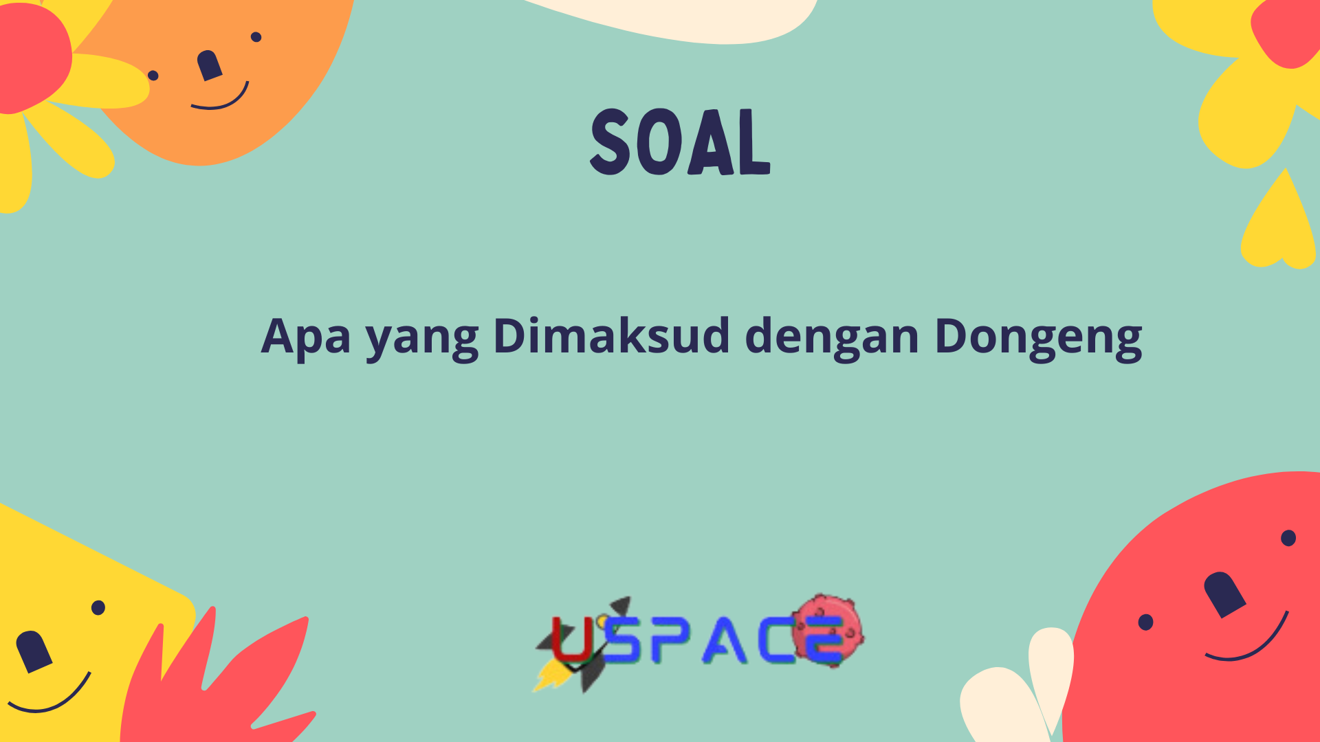 Apa yang Dimaksud dengan Dongeng