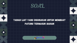 Tanah Liat yang Digunakan untuk Membuat Patung Termasuk Bahan 