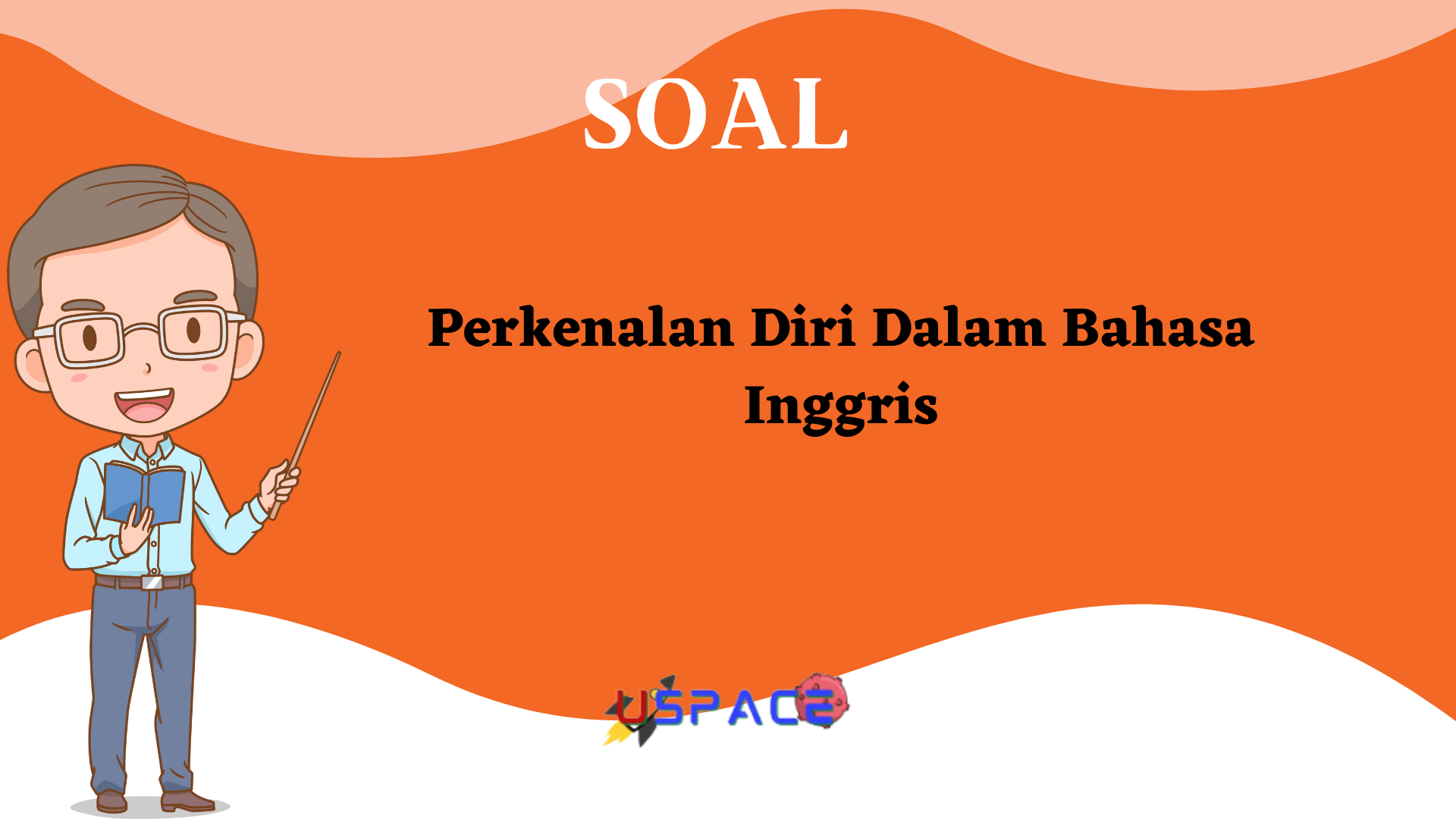 Perkenalan Diri dalam Bahasa Inggris