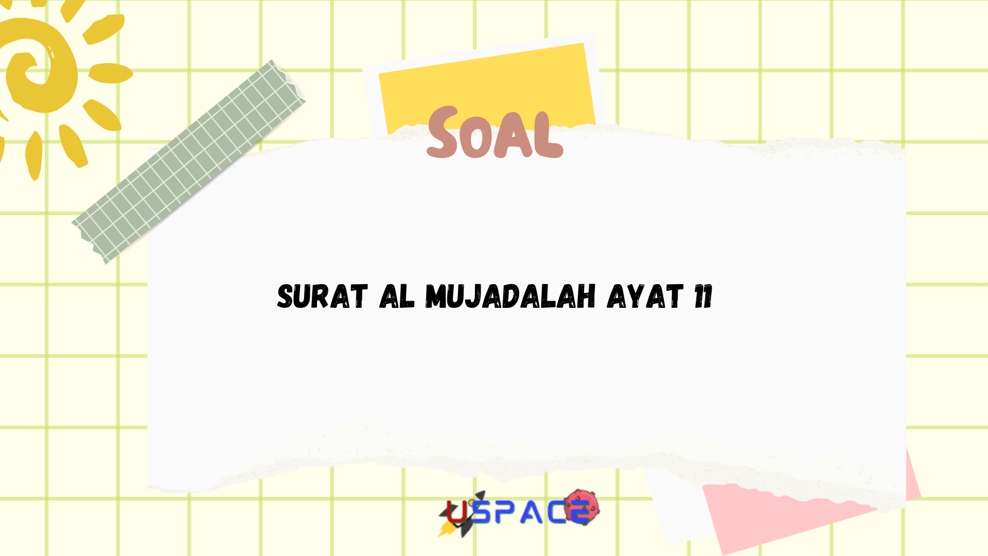 Surat Al Mujadalah Ayat 11