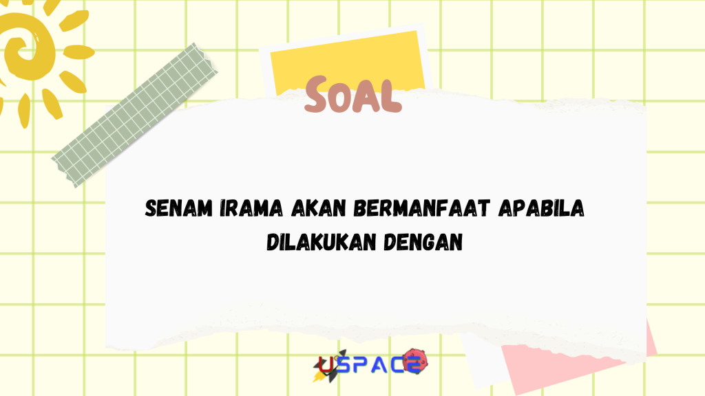 Senam Irama akan Bermanfaat Apabila Dilakukan Dengan Senam Irama akan Bermanfaat Apabila Dilakukan Dengan
