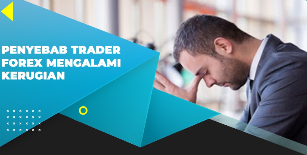 Kerugian Trading Forex Kerugian Trading Forex