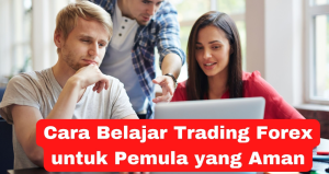 Belajar Trading Forex bagi Pemula