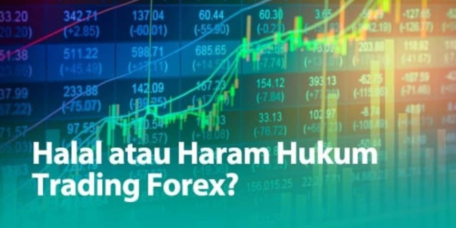 Bisnis Trading Forex Halal atau Haram