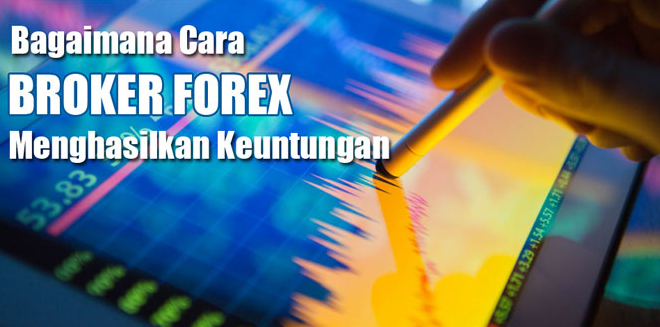 Keuntungan Broker Forex