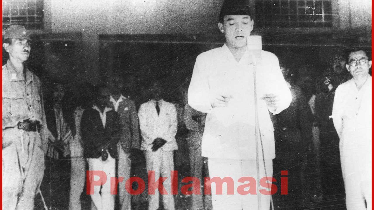 Pernyataan Yang Tepat Tentang Proklamasi