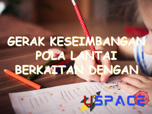 gerak keseimbangan pola lantai berkaitan dengan posisi 29951