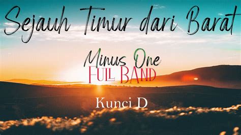 Sejauh Timur Dari Barat Lirik 1 wapt image post 2909