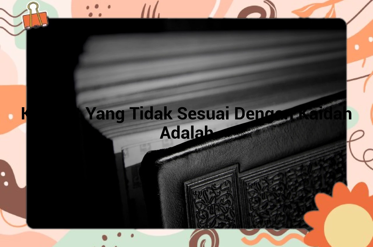 featured image kalimat yang tidak sesuai dengan kaidah adalah 0