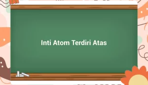 featured image inti atom terdiri atas 2 0