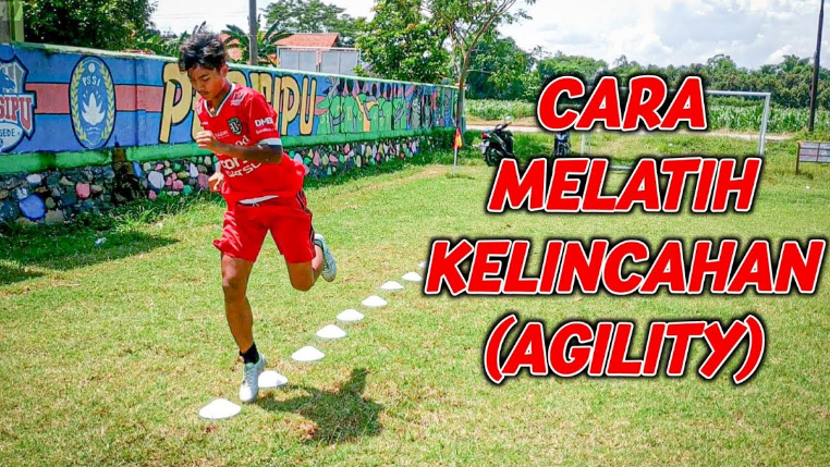 Cara Melatih Kelincahan