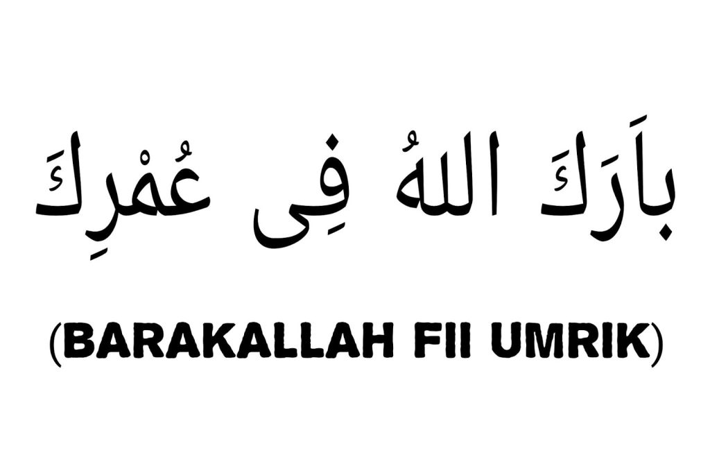 Barakallah Fii Umrik Artinya
