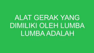 alat gerak yang dimiliki oleh lumba lumba adalah 32660