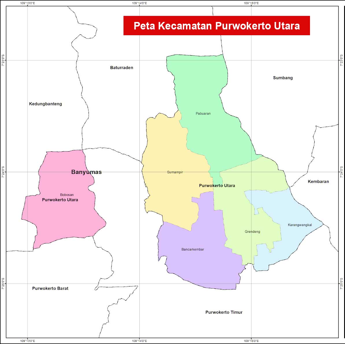 Kecamatan Purwokerto Utara Kabupaten Banyumas lengkap peta dan 6 desa 2 peta Kecamatan Purwokerto Utara