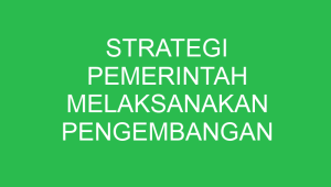 strategi pemerintah melaksanakan pengembangan ekonomi kreatif adalah 32771