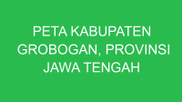 peta kabupaten grobogan provinsi jawa tengah 43340