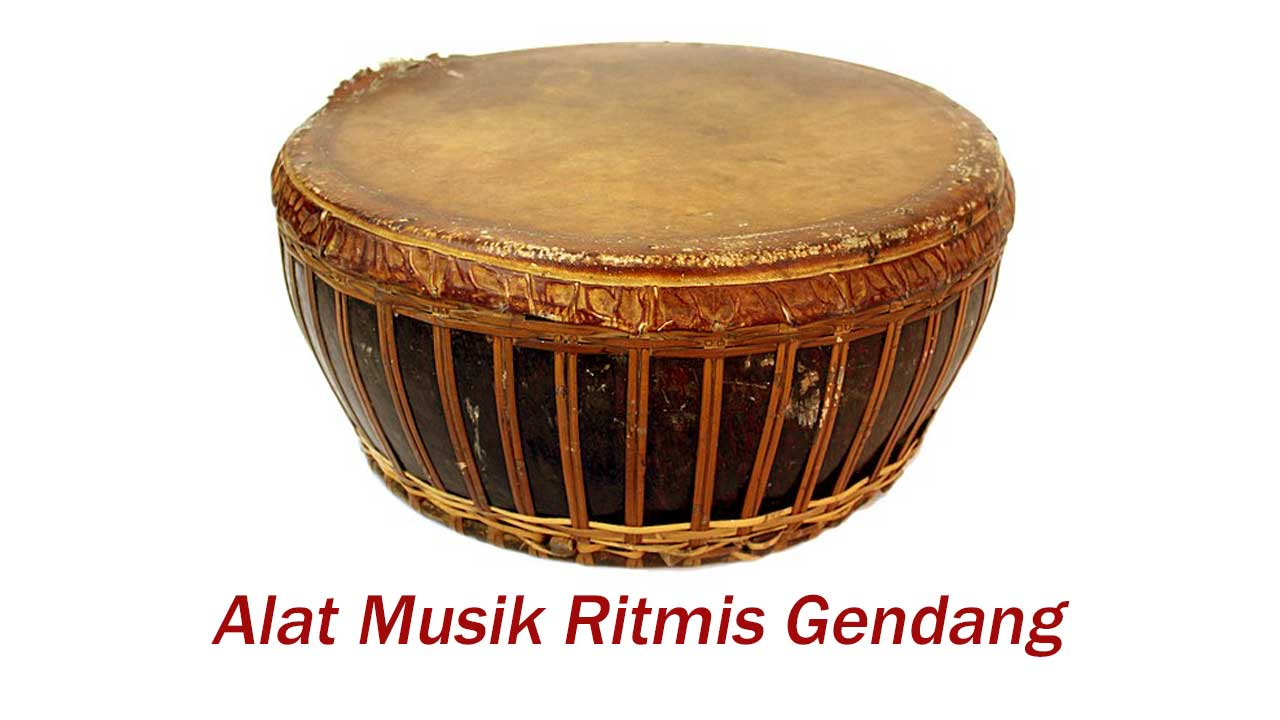 Alat Musik Ritmis Gendang