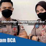 dibutuhkan segera satpam bca pacitan 1752072623