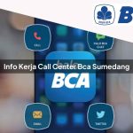 info kerja call center bca sumedang 1752067485