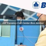 job vacancy call center bca jember 1752062371
