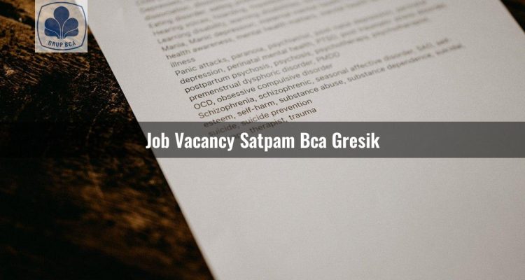job vacancy satpam bca gresik 1752905380