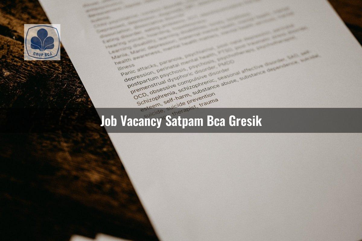 job vacancy satpam bca gresik 1752905380