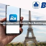 karir impian call center bca bukittinggi 1752065016