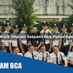 karir impian satpam bca ponorogo 1752067658