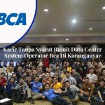 karir tanpa syarat rumit data center system operator bca di karanganyar 1753075343