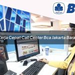 kerja cepat call center bca jakarta barat 1752064171