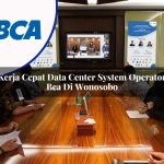kerja cepat data center system operator bca di wonosobo 1753077575