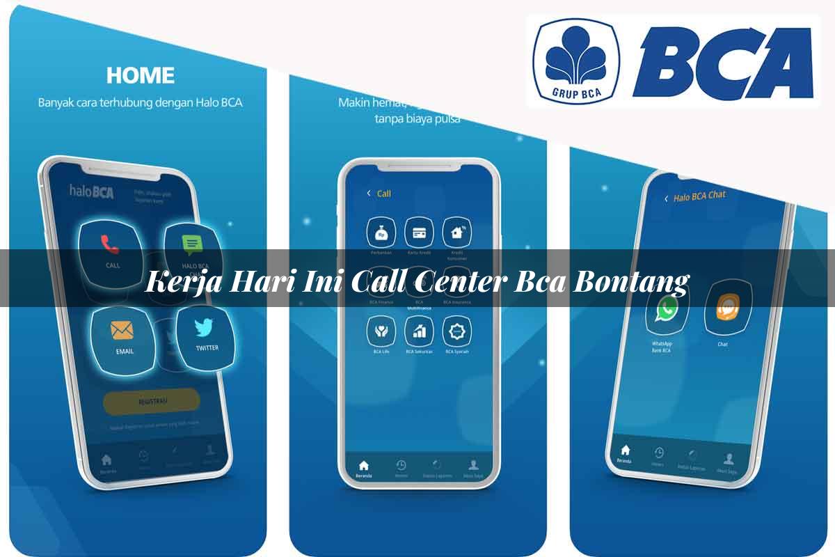 kerja hari ini call center bca bontang 1752062433