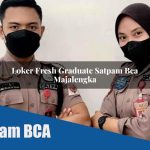 loker fresh graduate satpam bca majalengka 1752071555