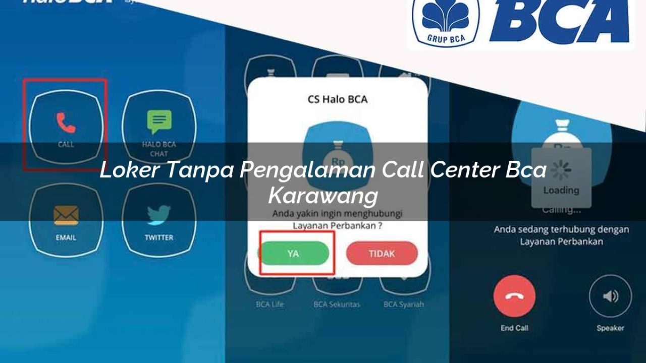 loker tanpa pengalaman call center bca karawang 1752061471