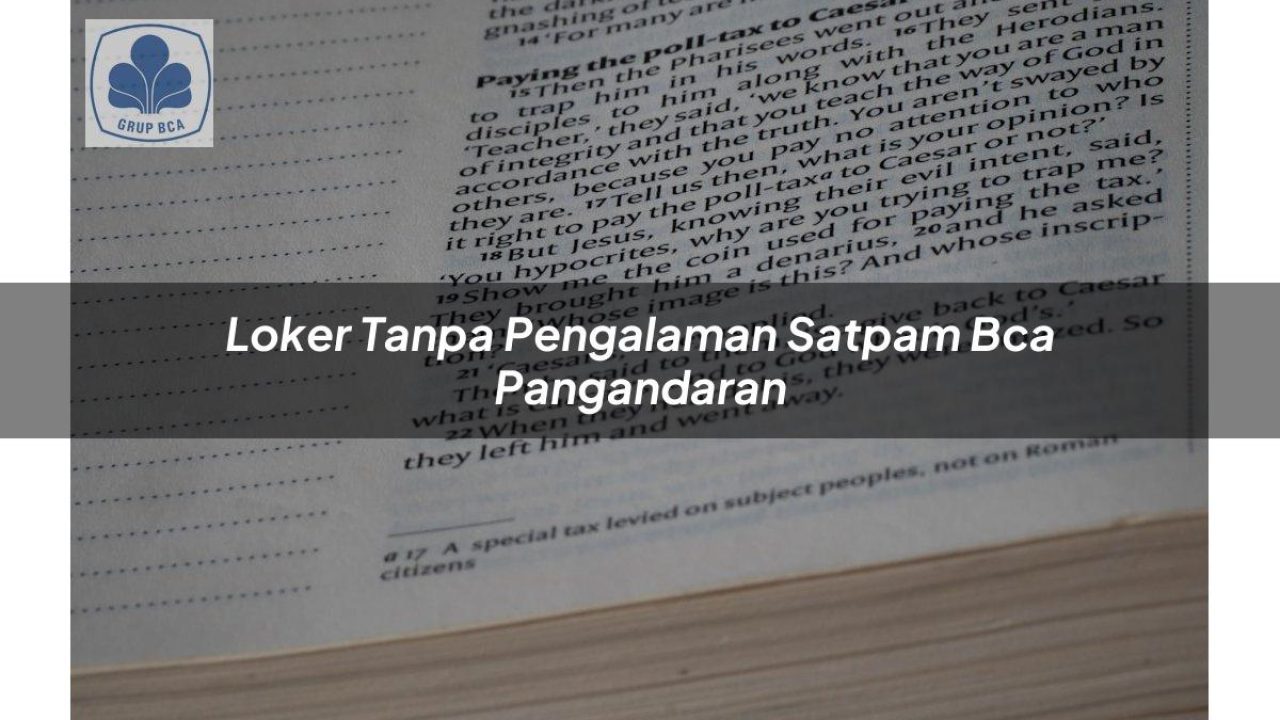 loker tanpa pengalaman satpam bca pangandaran 1752905502