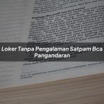 loker tanpa pengalaman satpam bca pangandaran 1752905502