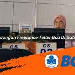 lowongan freelance teller bca di batam 1752910842